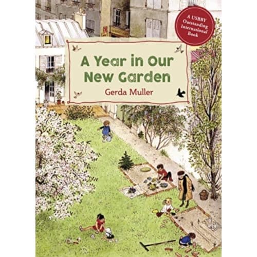A Year in Our New Garden (inbunden, eng)