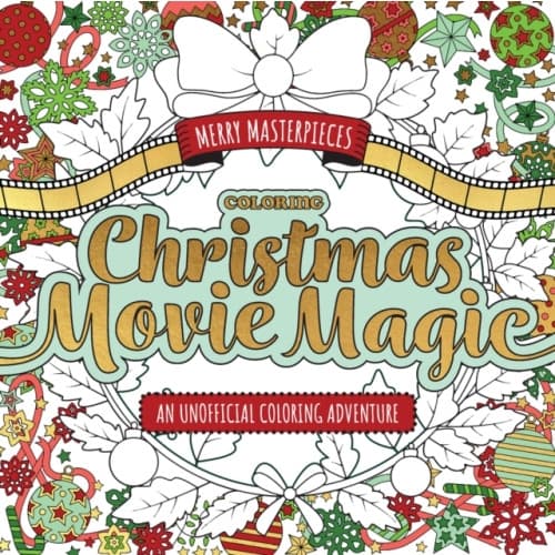 Merry Masterpieces: Coloring Christmas Movie Magic (häftad, eng)