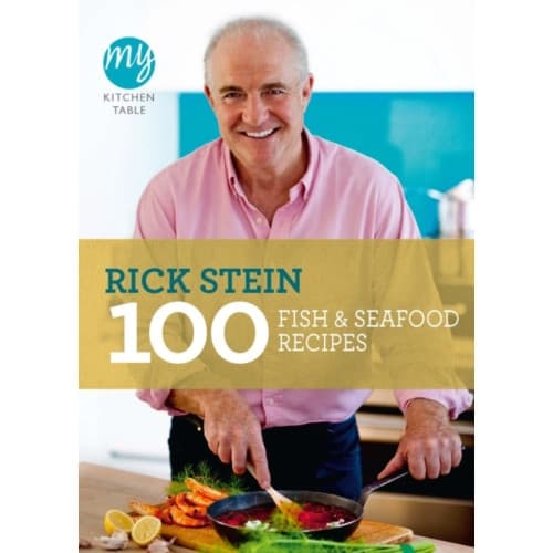 My Kitchen Table: 100 Fish and Seafood Recipes (häftad, eng)