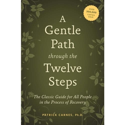 A Gentle Path Through the Twelve Steps (häftad, eng)