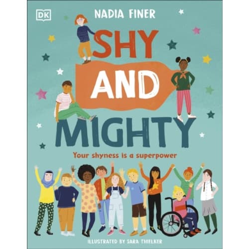 Shy and Mighty (inbunden, eng)