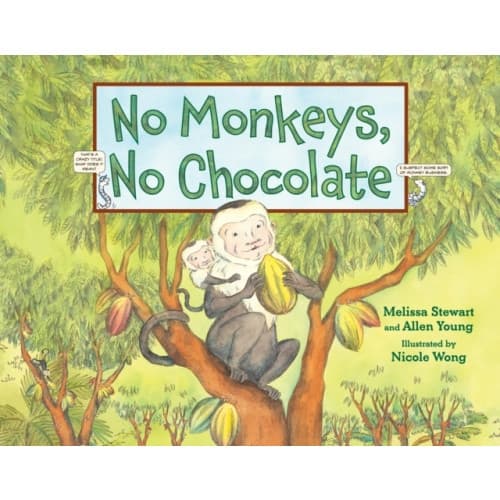 No Monkeys, No Chocolate (inbunden, eng)