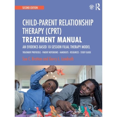 Child-Parent Relationship Therapy (CPRT) Treatment Manual (häftad, eng)