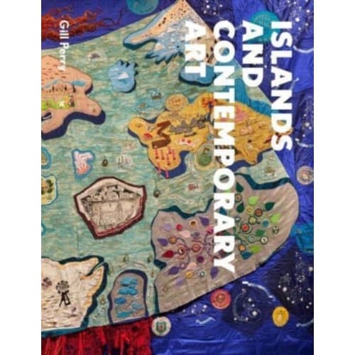 Islands and Contemporary Art (inbunden, eng)