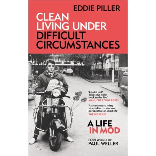 Clean Living Under Difficult Circumstances (häftad, eng)