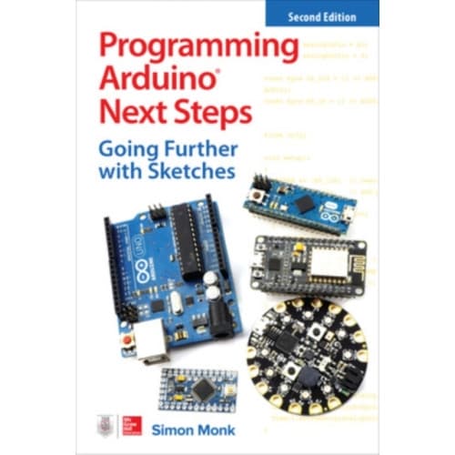 Programming Arduino Next Steps: Going Further with Sketches, Second Edition (häftad, eng)