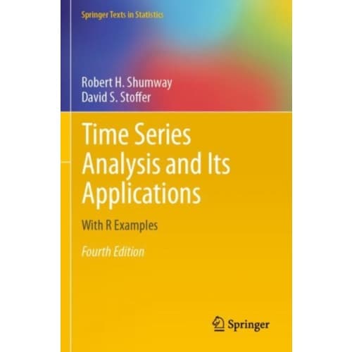 Time Series Analysis and Its Applications (häftad, eng)