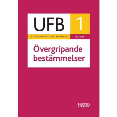 UFB 1 Övergripande bestämmelser 2024/25 (häftad)
