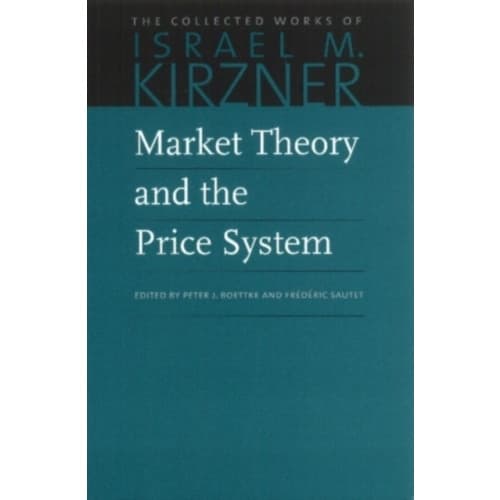 Market Theory & the Price System (häftad, eng)