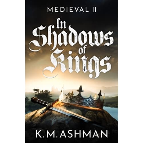 Medieval II – In Shadows of Kings (häftad, eng)