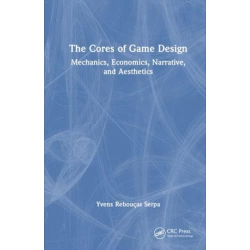 The Cores of Game Design (häftad, eng)