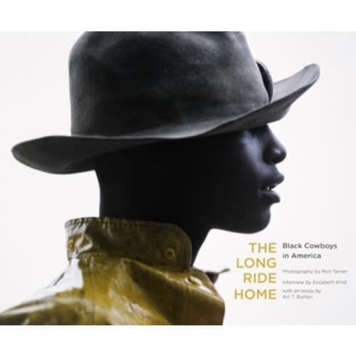 Long Ride Home: Black Cowboys in America (inbunden, eng)