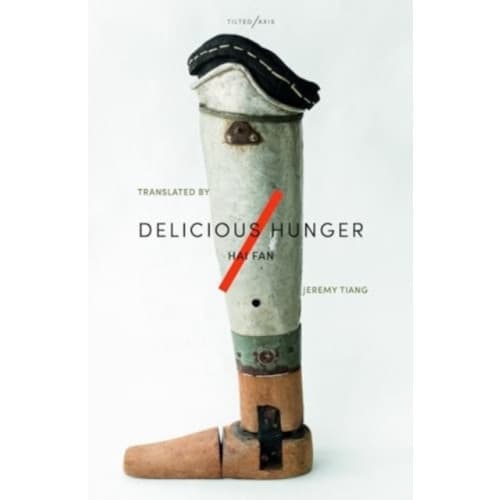 Delicious Hunger (häftad, eng)