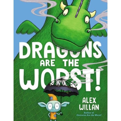 Dragons Are the Worst! (inbunden, eng)