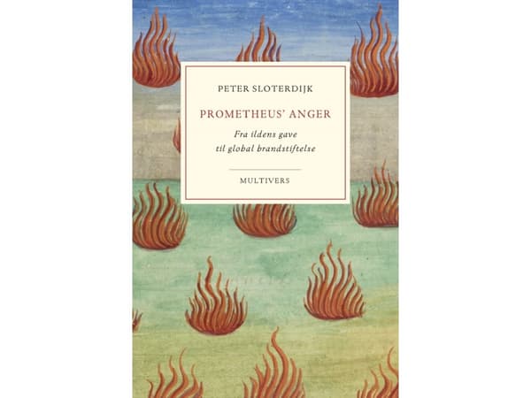 Prometheus' anger | Peter Sloterdijk