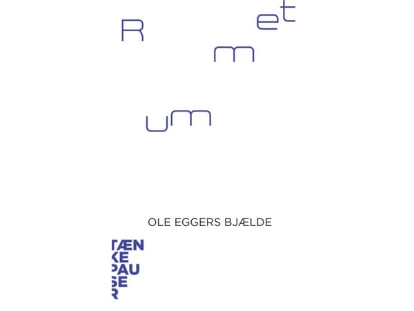 Rummet | Ole Eggers Bell | Språk: Danska