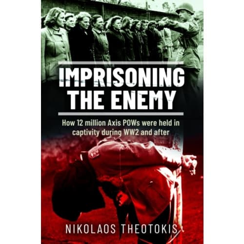 Imprisoning the Enemy (inbunden, eng)