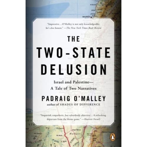 The Two-State Delusion (häftad, eng)