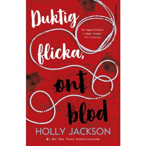 Duktig flicka, ont blod (inbunden)