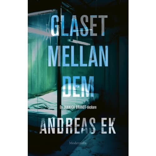 Glaset mellan dem (inbunden)