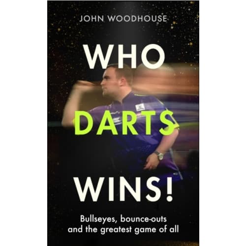 Who Darts Wins! (inbunden, eng)