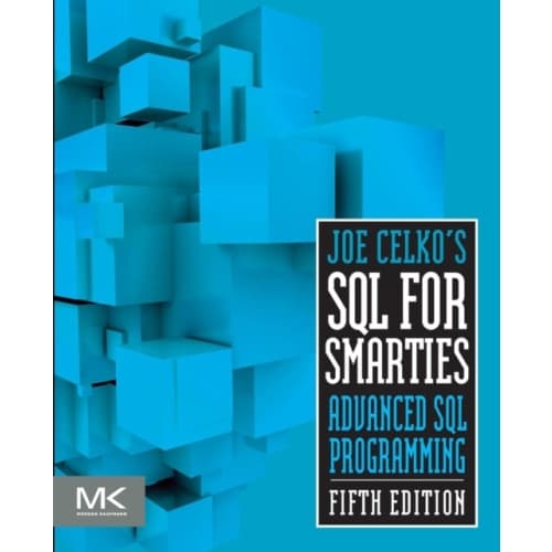 Joe Celko's SQL for Smarties (häftad, eng)
