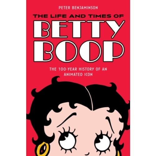 The Life and Times of Betty Boop (häftad, eng)
