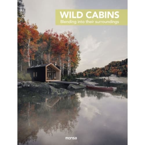 Wild Cabins (inbunden, eng)