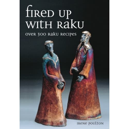 Fired Up With Raku (häftad, eng)