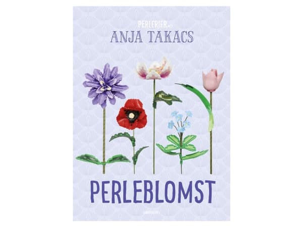 Perleblomst | Anja Takacs | Språk: Danska