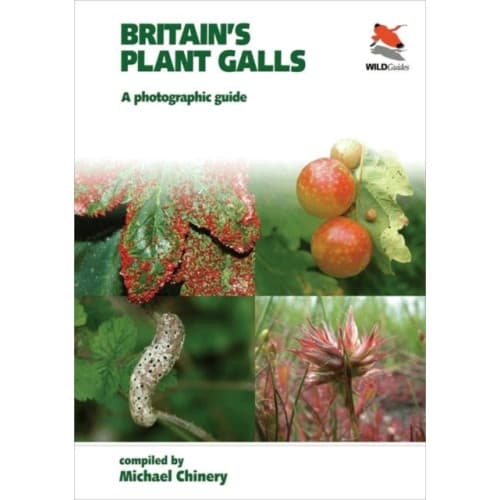 Britain`s Plant Galls – A Photographic Guide (häftad, eng)