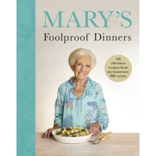 Mary’s Foolproof Dinners (inbunden, eng)
