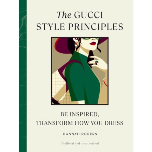 The Gucci Style Principles (inbunden, eng)