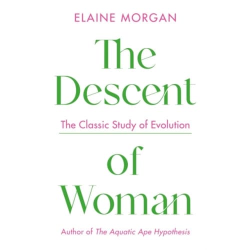 The Descent of Woman (häftad, eng)