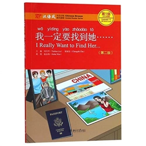 I Really Want to Find Her - Chinese Breeze Graded Reader, Level 1: 300 Words Level (häftad, eng)