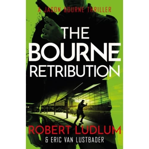 Robert Ludlum's The Bourne Retribution (häftad, eng)