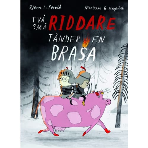 Två små riddare tänder en brasa (inbunden)