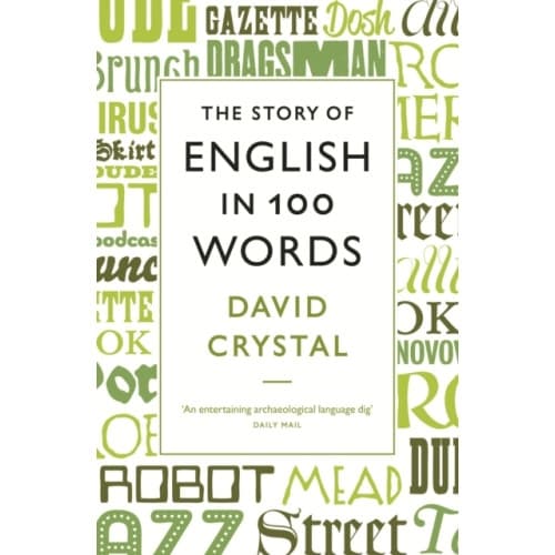 The Story of English in 100 Words (häftad, eng)