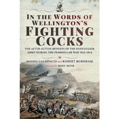 In the Words of Wellington's Fighting Cocks (inbunden, eng)