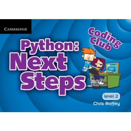Coding Club Python: Next Steps Level 2 (häftad, eng)