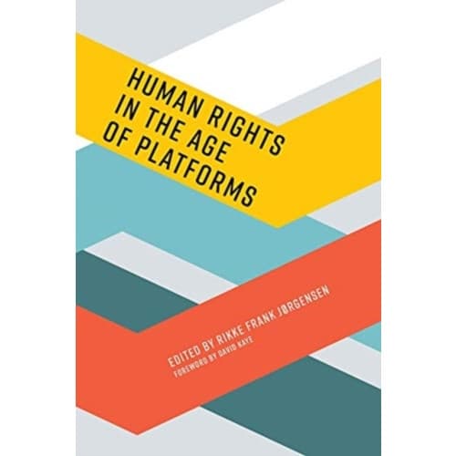 Human Rights in the Age of Platforms (häftad, eng)