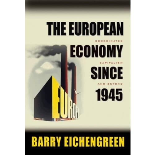 The European Economy since 1945 (häftad, eng)