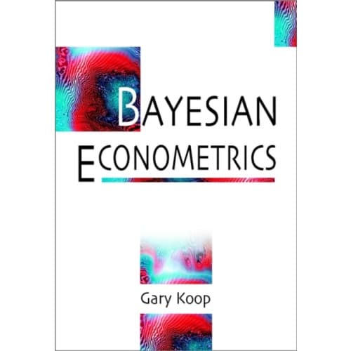 Bayesian Econometrics (häftad, eng)