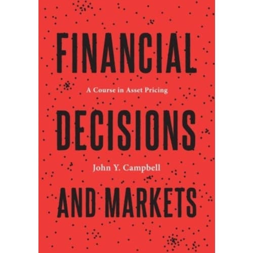 Financial Decisions and Markets (inbunden, eng)