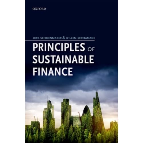 Principles of Sustainable Finance (inbunden, eng)