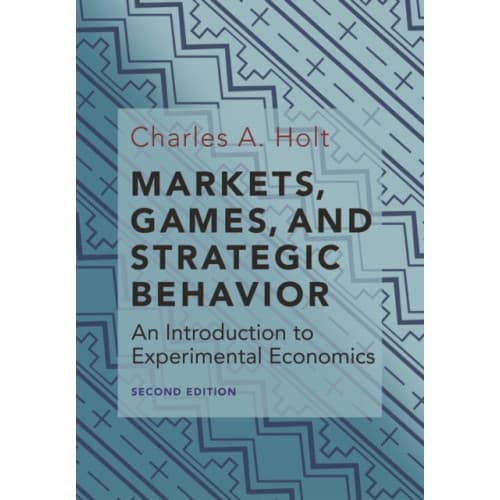 Markets, Games, and Strategic Behavior (inbunden, eng)