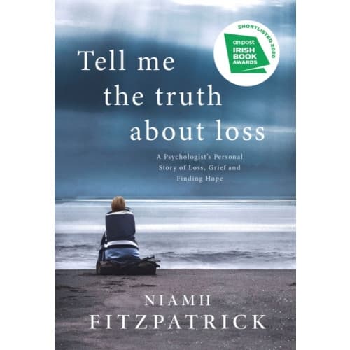 Tell Me the Truth About Loss (häftad, eng)