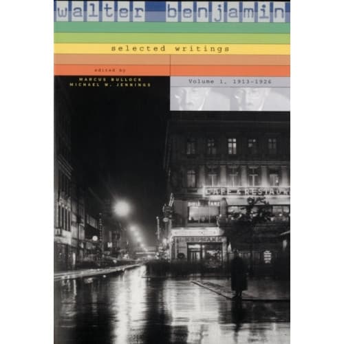 Walter Benjamin: Selected Writings (häftad, eng)