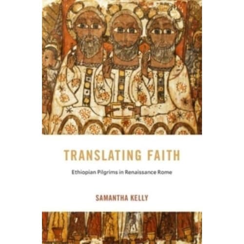Translating Faith (inbunden, eng)