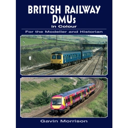British Railway DMUs in Colour for the Modeller and Historian (häftad, eng)
